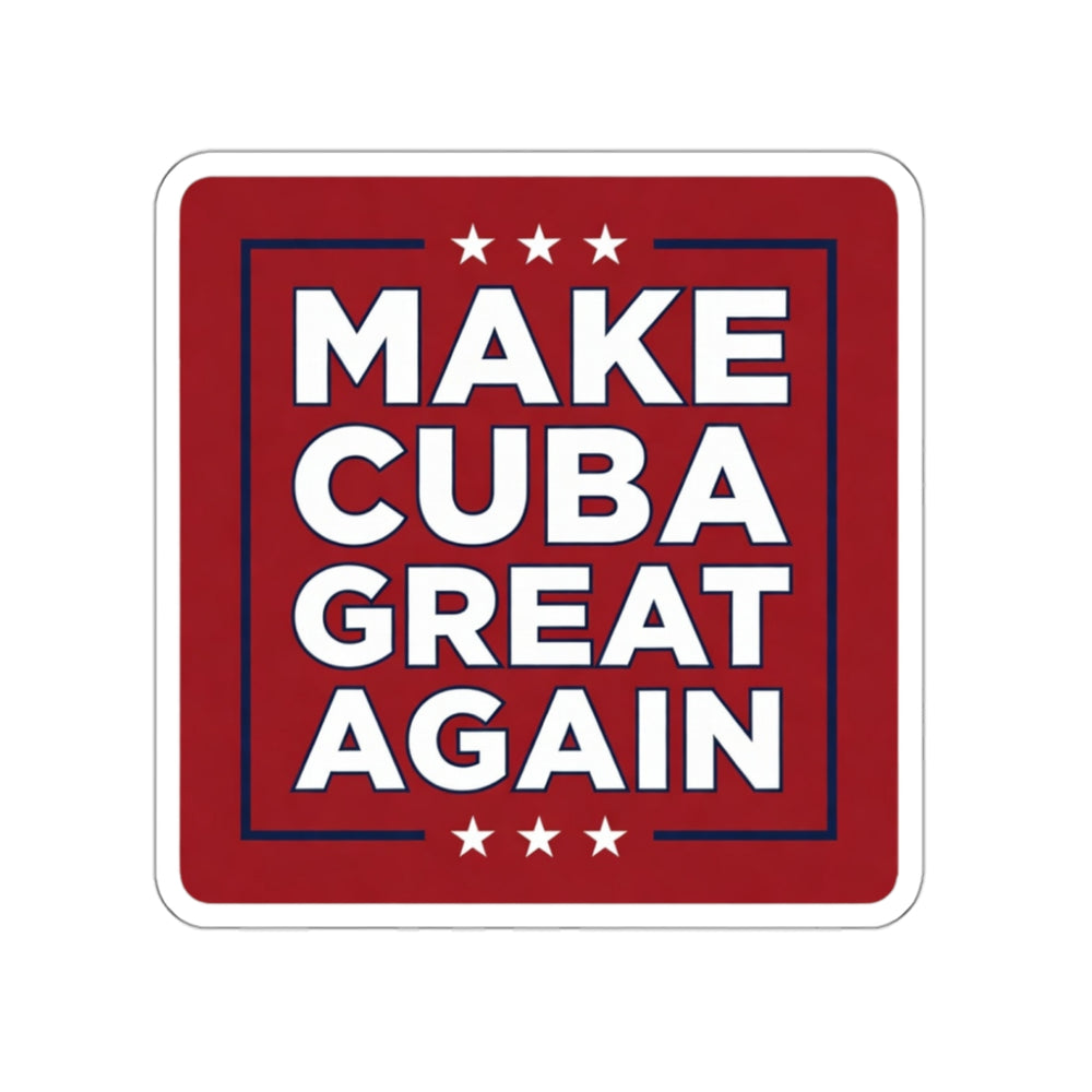 Make Cuba Great Again Stickers detail - Cuban apparel by Patria Vive