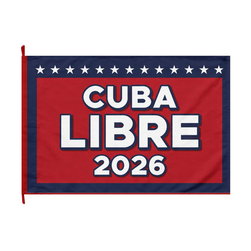 CUBA LIBRE 2026 Double-Sided Flag